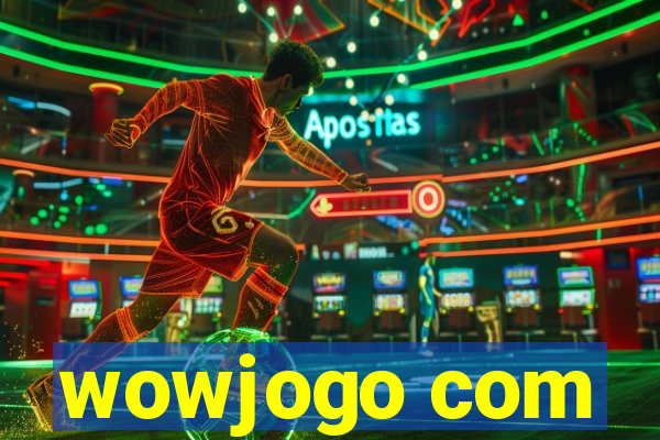wowjogo com
